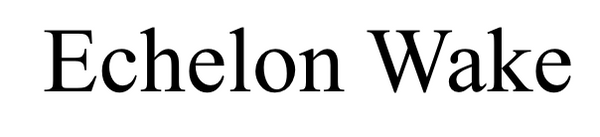 Echelon Wake 